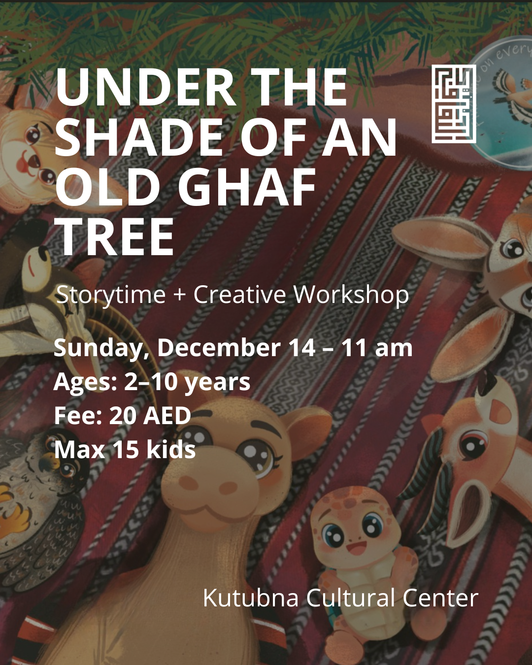 “Under The Shade of an Old Ghaf Tree”: A Storytime