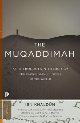 The Muqaddimah: An Introduction to History