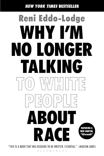 Why I'm No Longer Talking to White People about Race (Pre-owned)