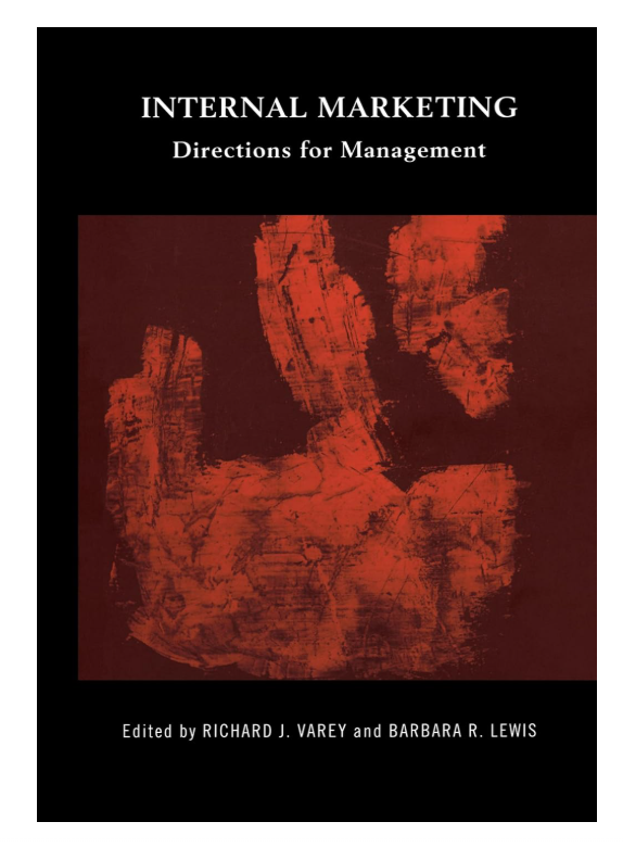 Internal Marketing: Directions for Management