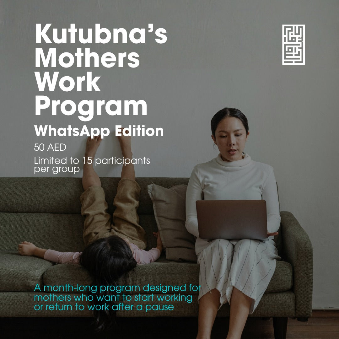 Kutubna's Mothers/Work - WhatsApp Edition