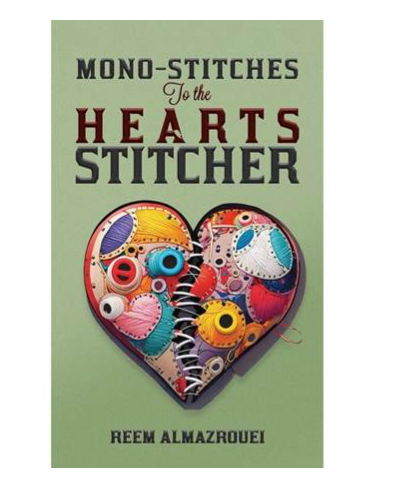 Mono-stitches To the Hearts Stitcher by Reem Almazrouei