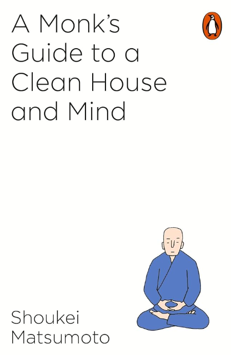 A Monk's Guide to a Clean House and Mind (pre-owned)