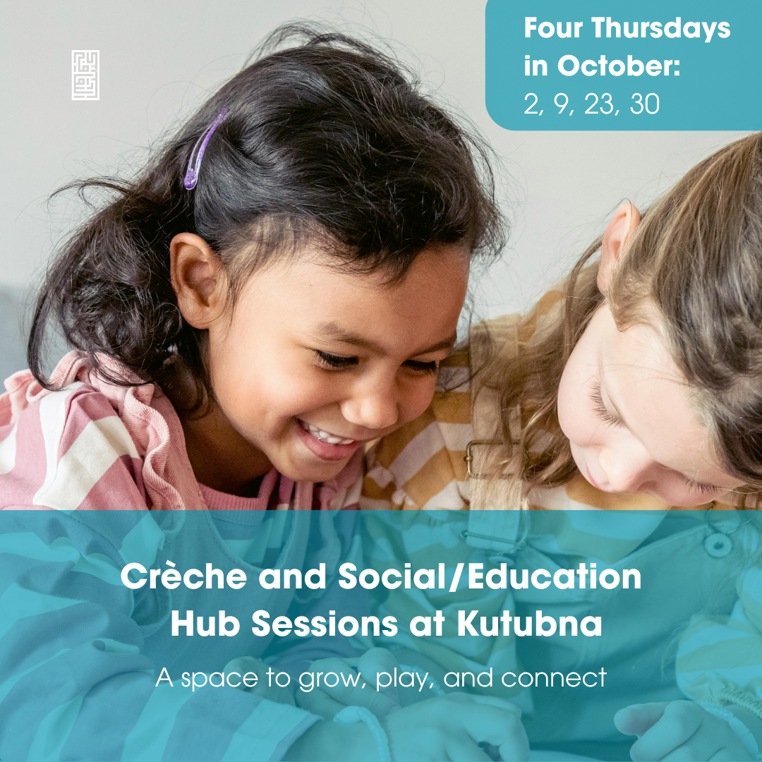 Crèche & Education Hub with Ms. Angela - October