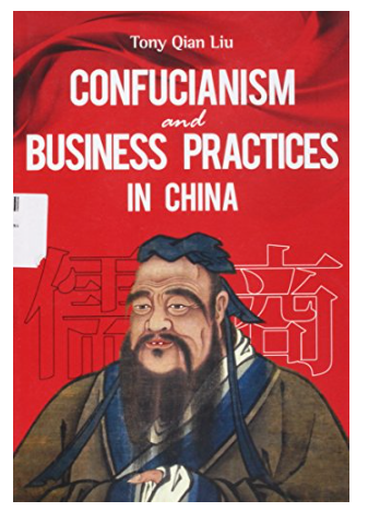 Confucianism Business Practices in China