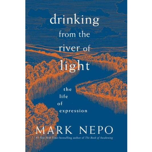 drinking from the river of light