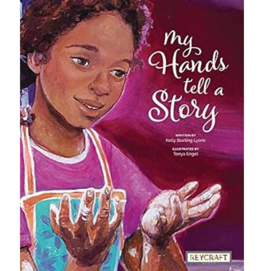 My Hands Tell a Story