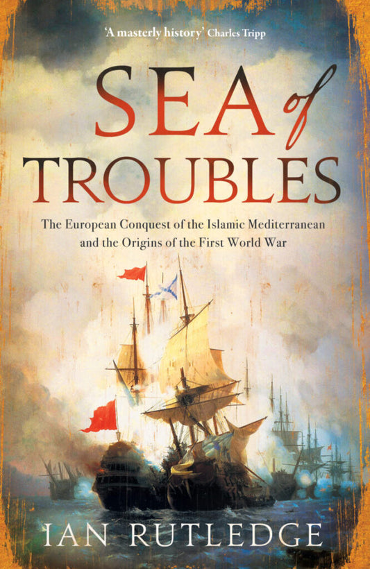 Sea of Troubles by Ian Rutledge