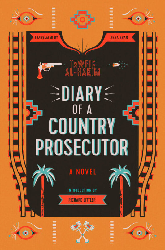 Diary of a Country Prosecutor by Tawfik al-Hakim