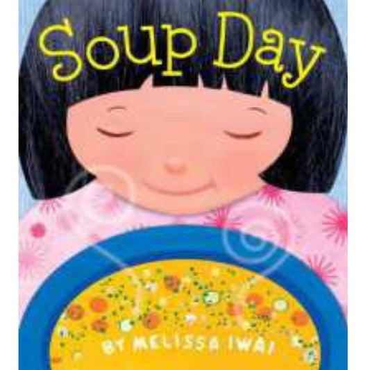 Soup Day (Board Book)