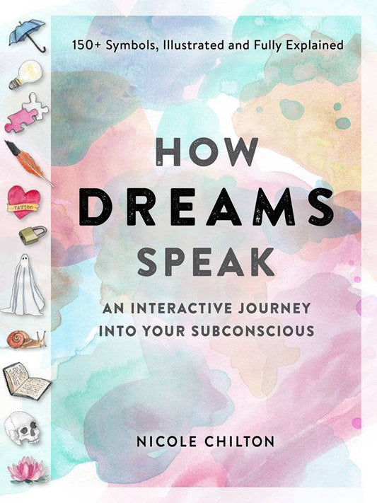book cover for how dreams speak : an interactive journey into your subversive
