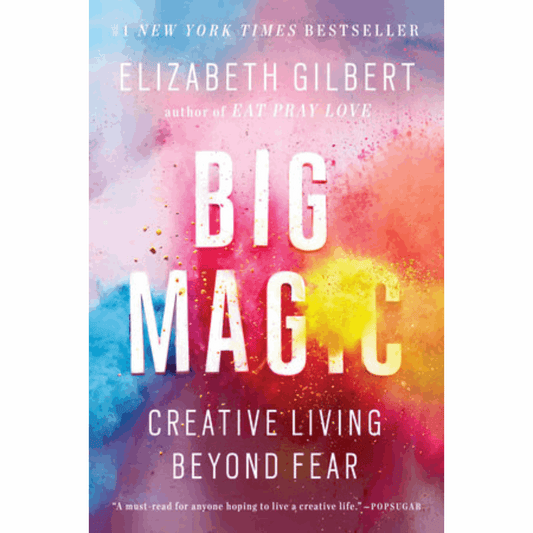 big magic : a novel by [ unused0 ]