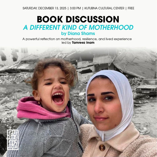 “A Different Kind of Motherhood” by Diana Shams — Book Discussion with Tamreez Inam