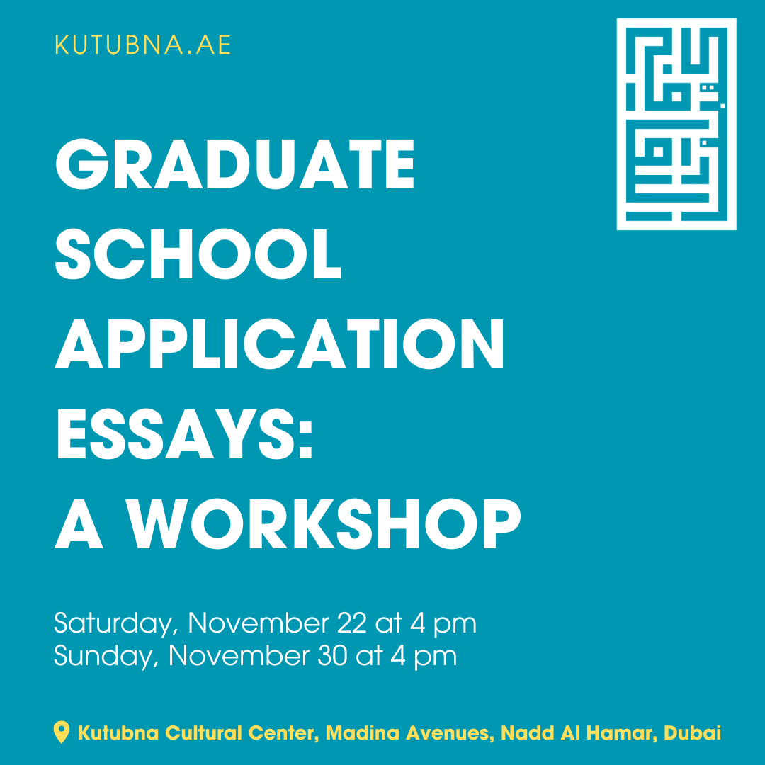 Graduate School Application Essays: A Workshop