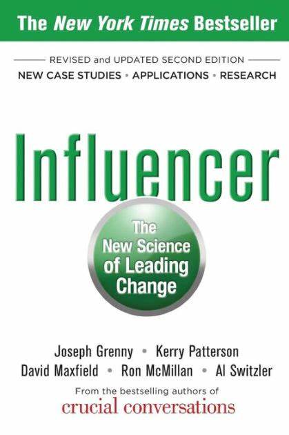 media of influencer : the new science of leading change