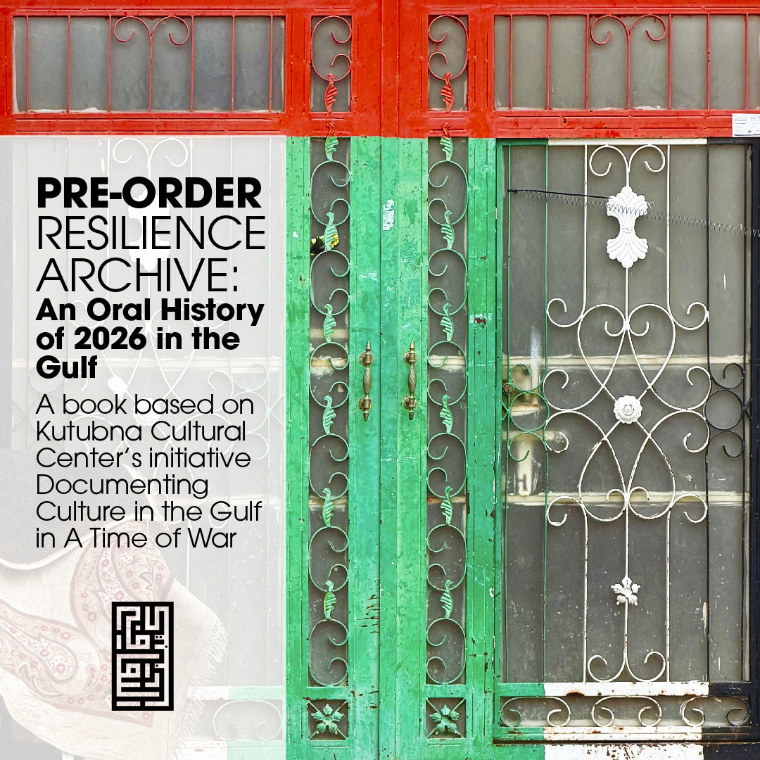 Resilience Archive: An Oral History of 2026 in The Gulf
