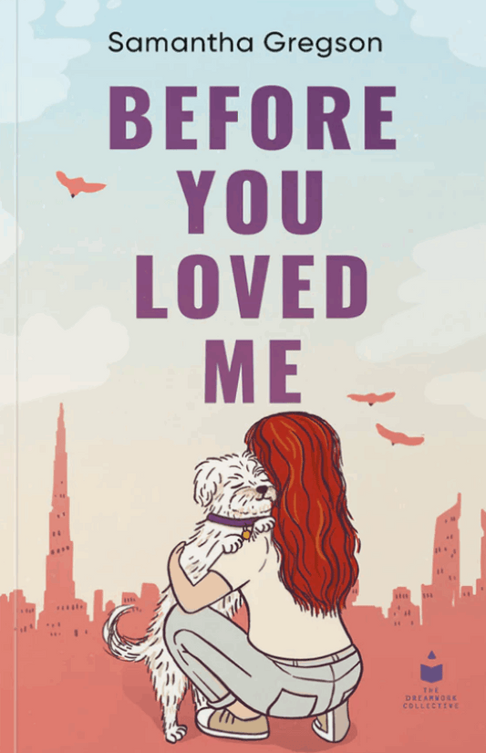 the cover of the book before you loved me.