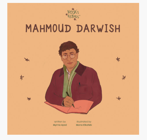 Noor's Heroes: Mahmoud Darwish