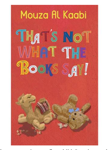 That’s Not What The Books Say! by Mouza Al Kaabi