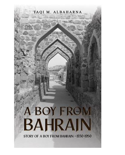 A Boy from Bahrain by Taqi M. Albaharna
