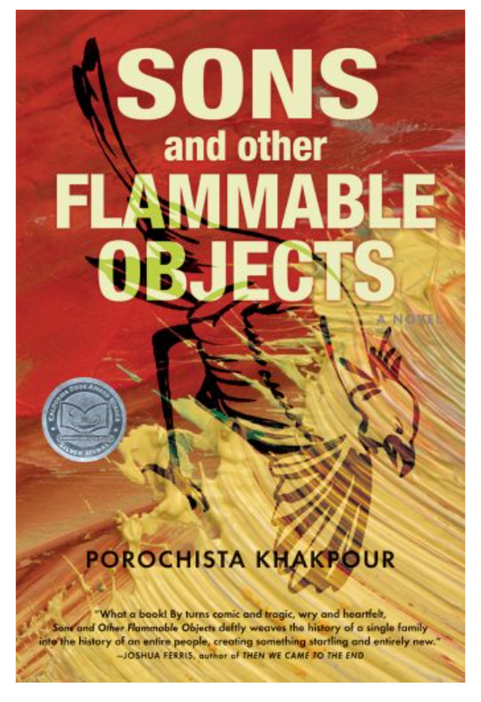 Sons and Other Flammable Objects by Porochista Khakpour