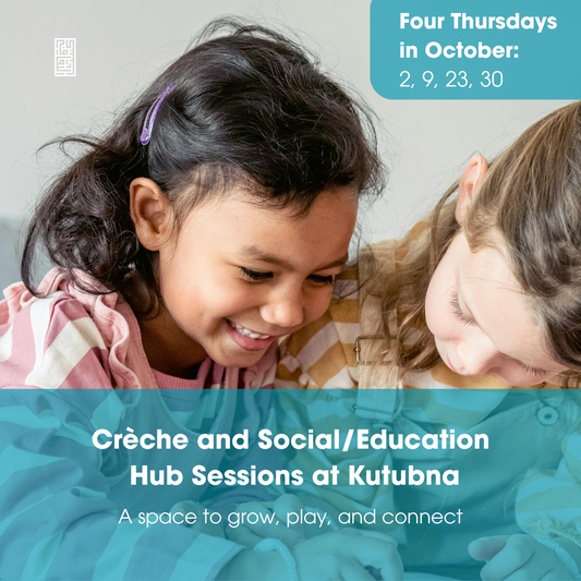 Crèche & Education Hub with Ms. Angela - October