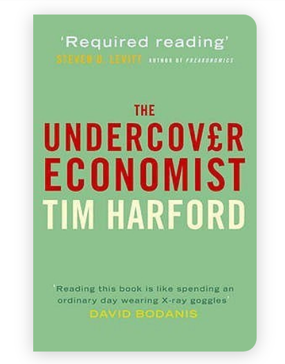 The Undercover Economist by Tim Harford