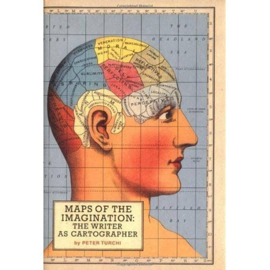 Maps of the Imagination: The Writer as Cartographer