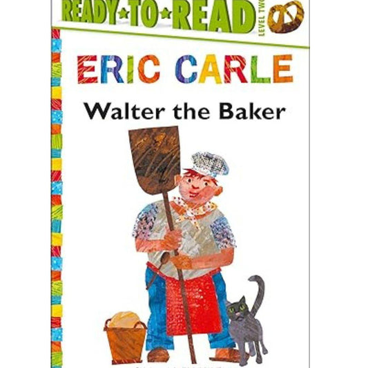 Walter the Baker/Ready-To-Read Level 2