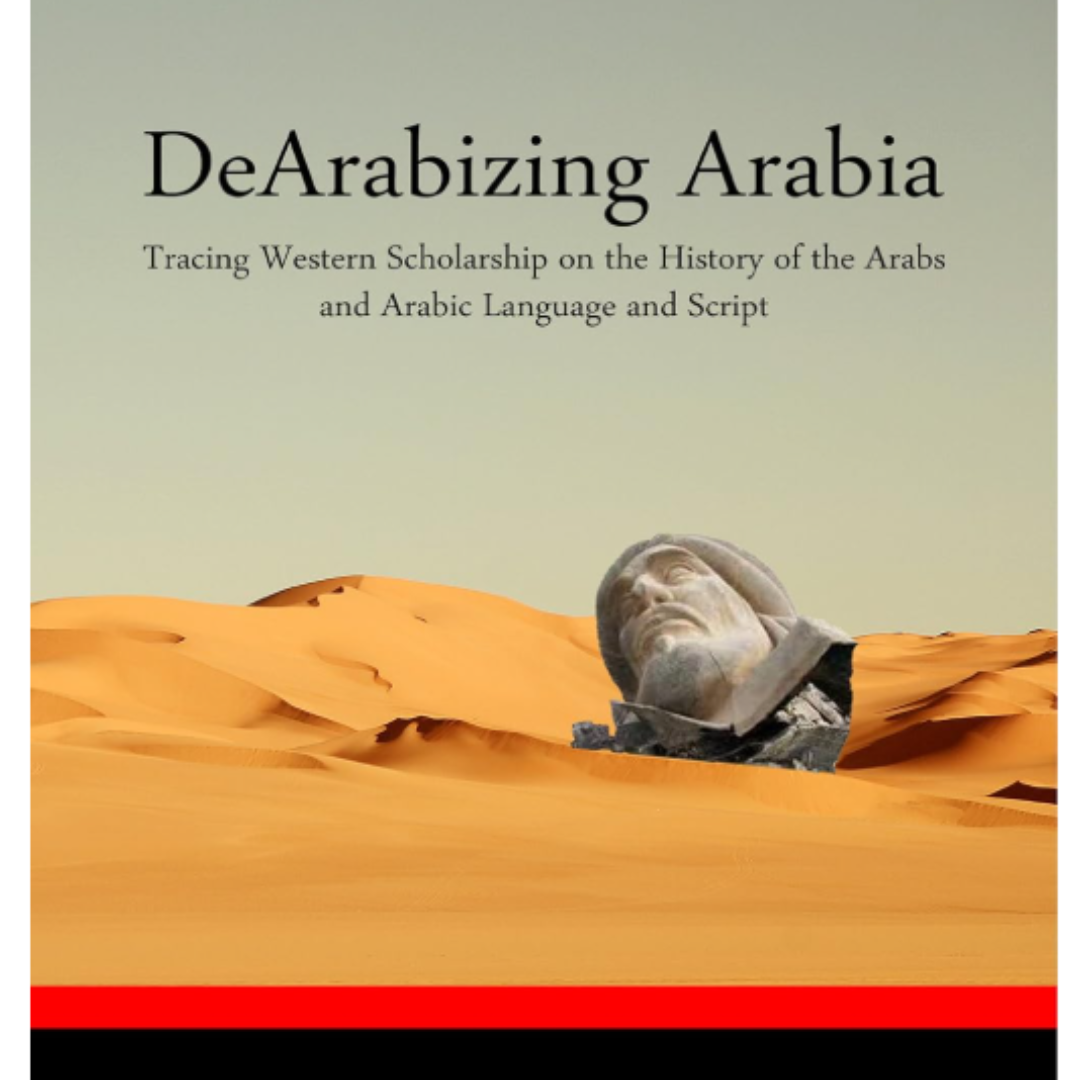 Dearabizing Arabia