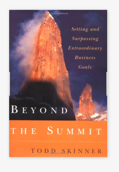 Beyond the Summit by Todd Skinner