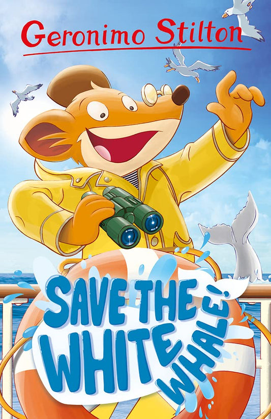 Save The White Whale! by Geronimo Stilton (Used Book)