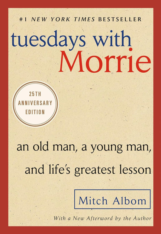 Tuesdays With Morrie by Mitch Albom (Used Book)